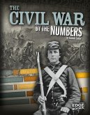 The Civil War by the Numbers