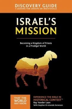 Israel's Mission Discovery Guide - Vander Laan, Ray