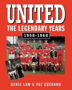 United - The Legendary Years - Law, Denis; Crerand, Pat