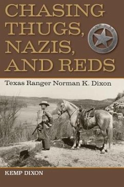 Chasing Thugs, Nazis, and Reds - Dixon, Kemp