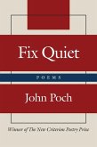 Fix Quiet: Poems