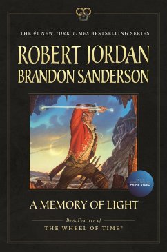 A Memory of Light - Jordan, Robert; Sanderson, Brandon