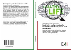 Probiotics and prebiotics for human health: Innovations and new trends