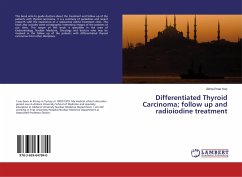 Differentiated Thyroid Carcinoma; follow up and radioiodine treatment