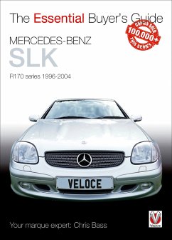 Essential Buyers Guide Mercedes-Benz Slk R170 Series 1996-2004 - Bass, Chris