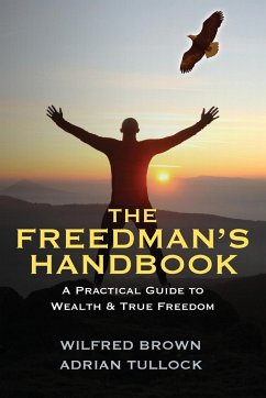 The Freedman's Handbook - Brown, Wilfred; Tullock, Adrian