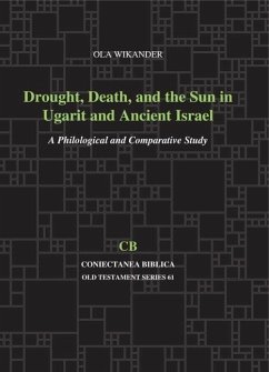 Cover Drought, Death, and the Sun in Ugarit and Ancient Israel