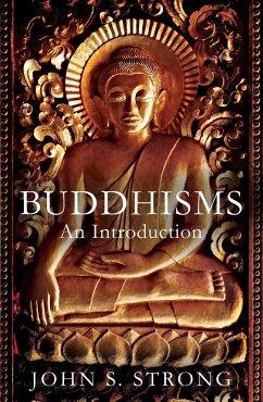 Buddhisms - Strong, John S.