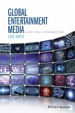 Global Entertainment Media: A Critical Introduction