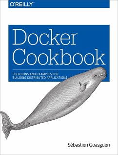 Docker Cookbook - Goasguen, Sébastien