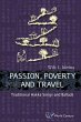 PASSION, POVERTY AND TRAVEL - Bild 1