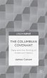 The Columbian Covenant: Race and the... - Bild 1