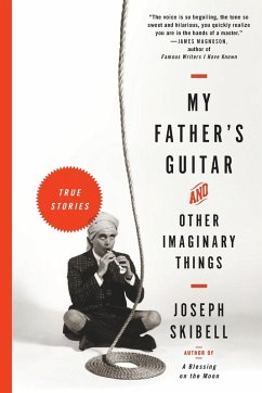 My Father's Guitar and Other Imaginary Things - Skibell, Joseph