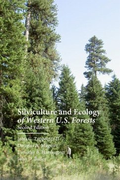 Silviculture and Ecology of Western U.S. Forests - Bailey, John D.; Harrington, Timothy B.; Maguire, Douglas A.
