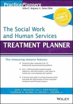 The Social Work and Human Services Treatment Planner, with Dsm 5 Updates - Jongsma, Arthur E., Jr.; Wodarski, John S.; Rapp McCall, Lisa A.