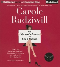 The Widow's Guide to Sex and Dating - Radziwill, Carole