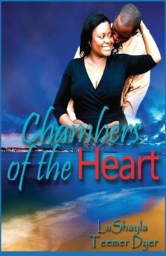 Chambers of the Heart - Dyer, Lashayla Teemer