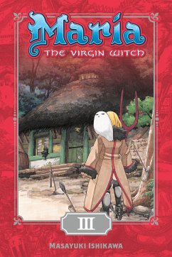 Maria the Virgin Witch, Volume 3 - Masayuki, Ishikawa