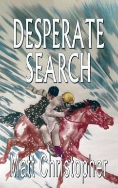 Desperate Search - Christopher, Matt
