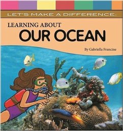 Learning about the Ocean - Francine, Gabriella; Vayanian, Solara