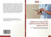 Application medicale des capteurs et des réseaux de capteurs sans fil