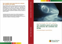 Um modelo para previsão do volume de contato em DTNs - Pinto Neto, João Batista;Silva Edson;Mota, Edjair