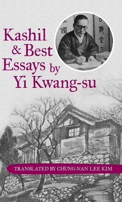 Kashil and Best Essays by Yi Kwang-su - Translated by Chung-Nan Lee Kim