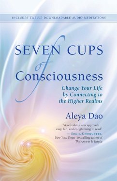 Seven Cups of Consciousness - Dao, Aleya