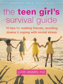 The Teen Girl's Survival Guide - Hemmen, Lucie