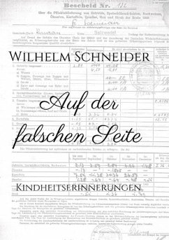 Auf der falschen Seite - Schneider, Wilhelm