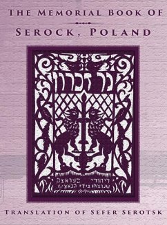 The Memorial Book of Serock (Serock, Poland) - Translation of Sefer Serotsk - Gelbart, Mordechai