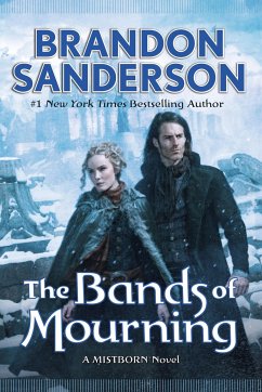 The Bands of Mourning - Sanderson, Brandon