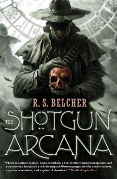 The Shotgun Arcana - Belcher, R S