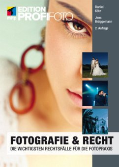 Fotografie & Recht - Kötz, Daniel; Brüggemann, Jens