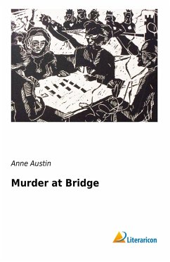 Murder at Bridge - Austin, Anne
