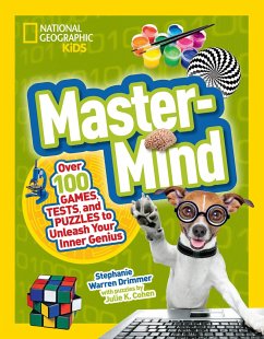 MasterMind: Over 100 Games, Tests, and Puzzles to Unleash Your Inner Genius - Drimmer, Stephanie Warren