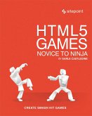 Html5 Games: Novice to Ninja