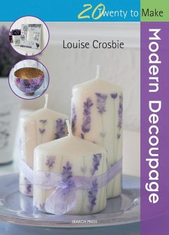 Twenty to Make: Modern Decoupage - Crosbie, Louise