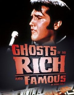 Ghosts of the Rich and Famous - Raij, Emily