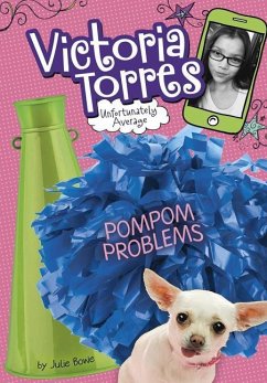 Pompom Problems - Bowe, Julie