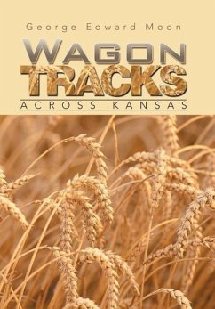 Wagon Tracks - Moon, George Edward