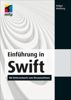 Einführung in Swift - Hinzberg, Holger