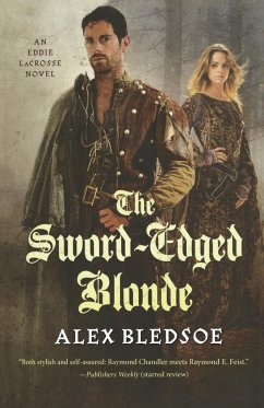 SWORD-EDGED BLONDE - Bledsoe, Alex