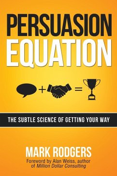 Persuasion Equation   Softcover - Rodgers, Mark