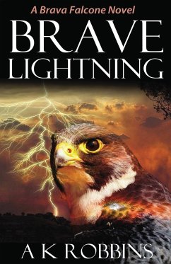 Brave Lightning - Robbins, Ak