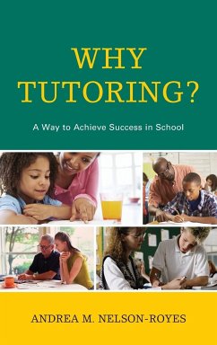 Why Tutoring? - Nelson-Royes, Andrea M.
