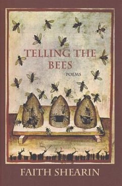 Telling the Bees - Shearin, Faith