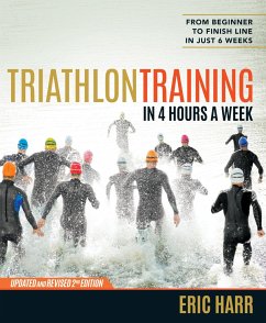Triathlon Training in 4 Hours a Week - Harr, Eric