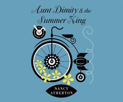 Aunt Dimity and the Summer King - Atherton, Nancy