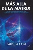 MAS ALLA DE LA MATRIX